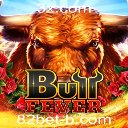 Descubra a Emoção do Jogo BullFever da 82bet