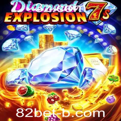 Descubra o Fascinante Mundo do DiamondExplosion7s: A Nova Sensação de 82bet