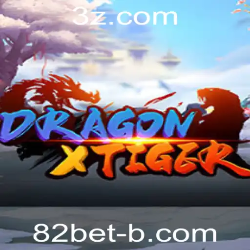 Descubra o Fascinante Mundo de DragonXTiger com 82bet