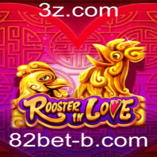 Explorando o Fascinante Mundo de RoosterInLove com 82bet