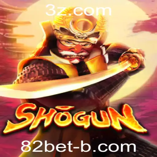 Explorando o Jogo Shogun: A Excitante Experiência Estratégica com 82bet